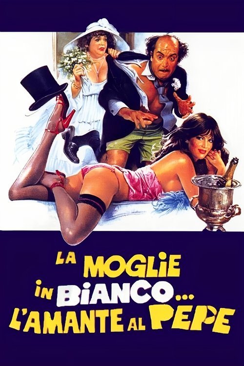 La moglie in bianco… l’amante al pepe