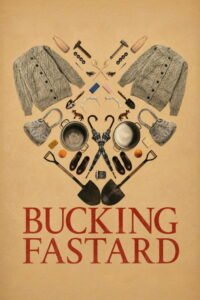 Bucking Fastard